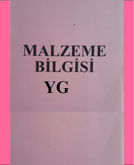 233-MALZEME BİLGİSİ YG